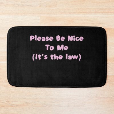 Please Be Nice To Me (It'S The Law) Kurtis Conner Bath Mat Official Kurtis Conner Merch