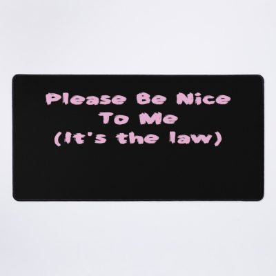 Please Be Nice To Me (It'S The Law) Kurtis Conner Mouse Pad Official Cow Anime Merch